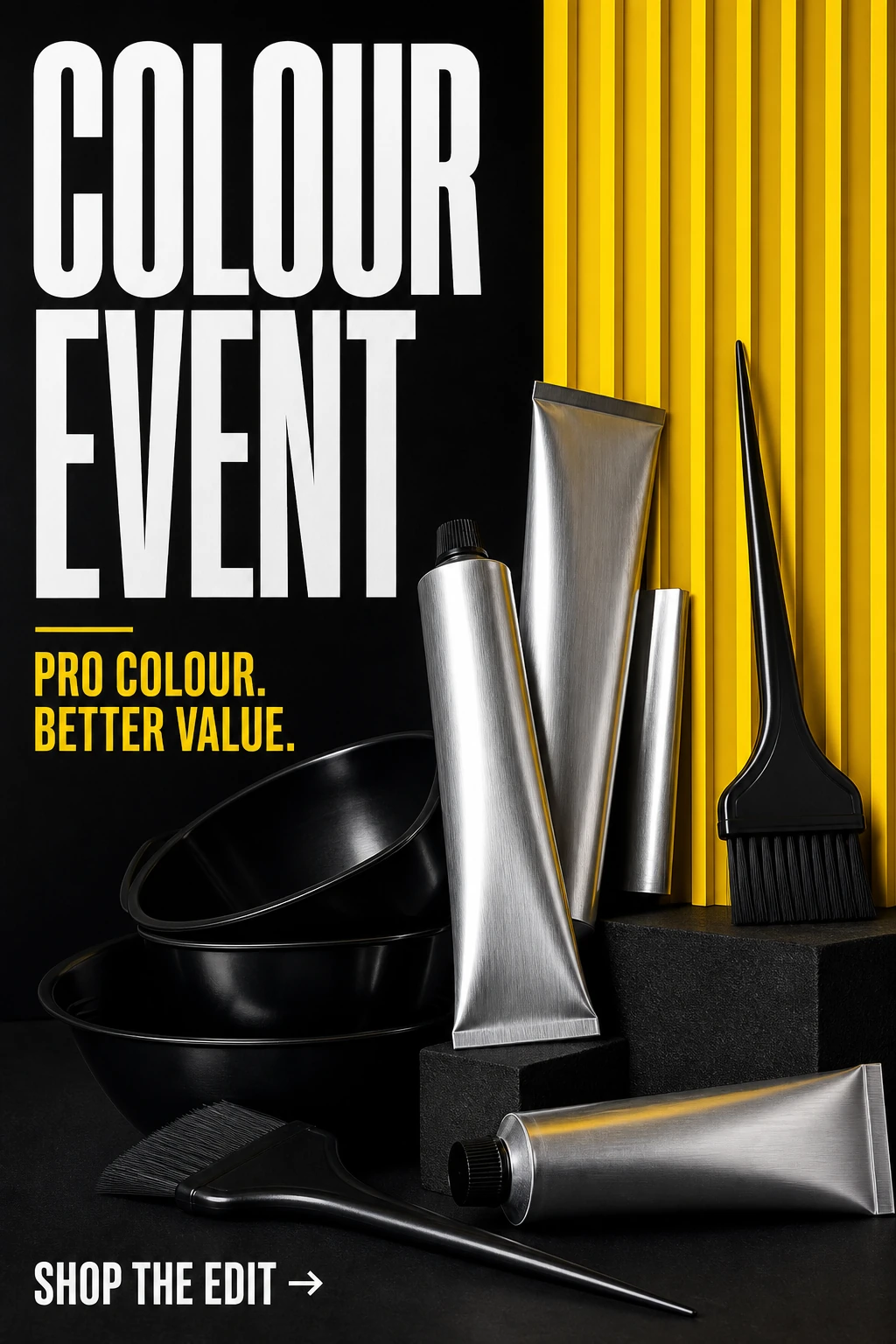 Colour event. Pro colour, better value. Shop the edit.